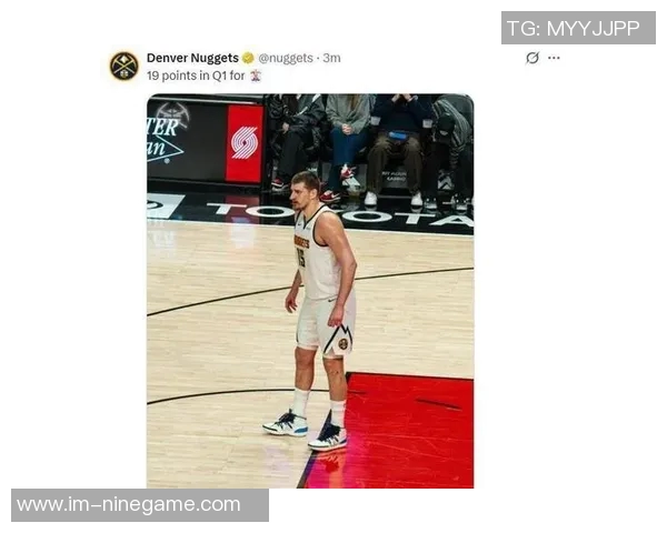 本赛季约基奇与弗拉格双双领跑球队总得分篮板助攻和抢断统计